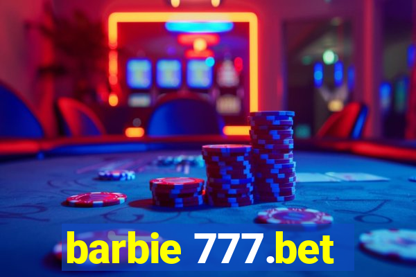 barbie 777.bet